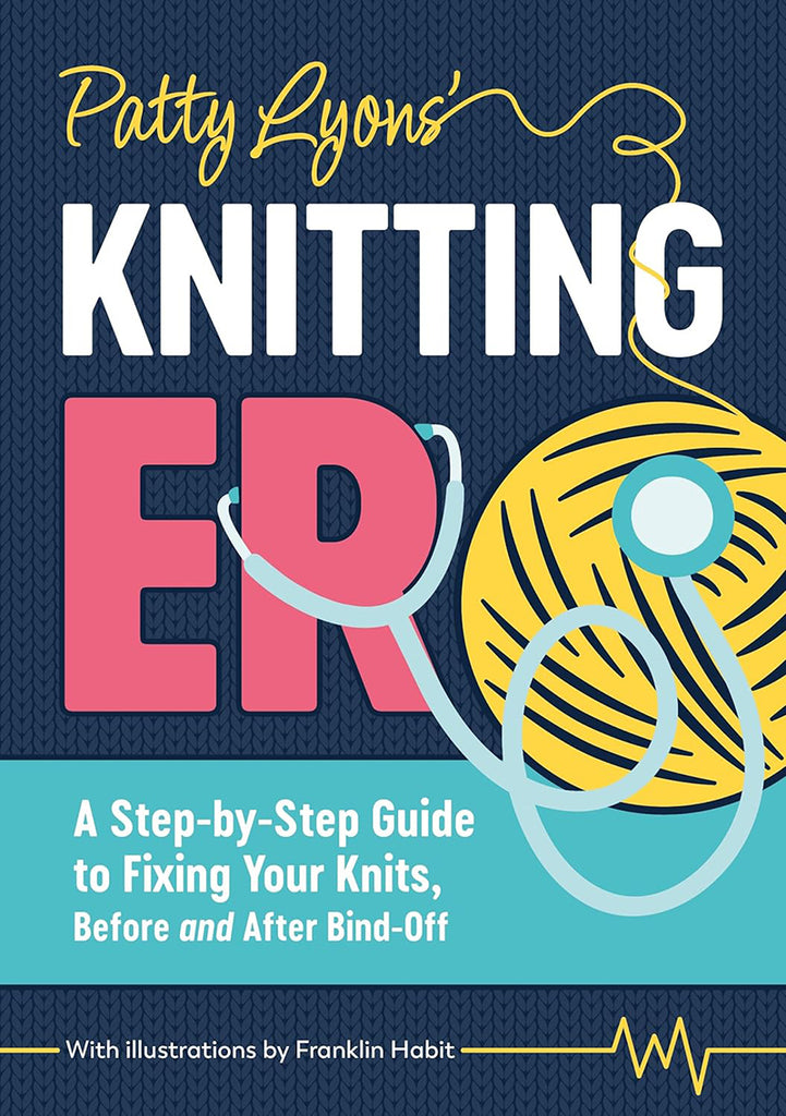 Book cover for 'Patty Lyons' Knitting Errors: A Step-by-Step Guide to Fixing Your Knits, Before and After Bind-Off' featuring a dark blue knitted-texture background, large white and pink title text, a yellow yarn ball illustration, and a stethoscope graphic.
