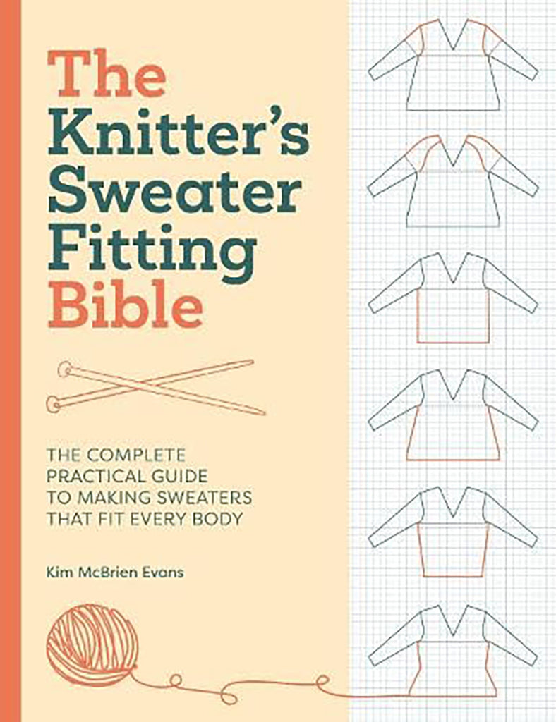 Book cover of 'The Knitter's Sweater Fitting Bible' with illustrations of sweaters and yarn.