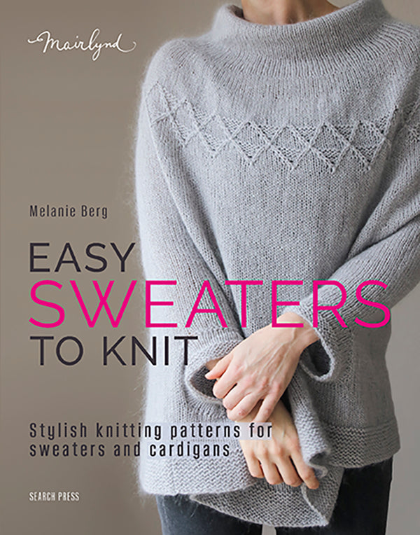Book cover of 'Easy Sweaters to Knit' by Melanie Berg with a person wearing a gray sweater.