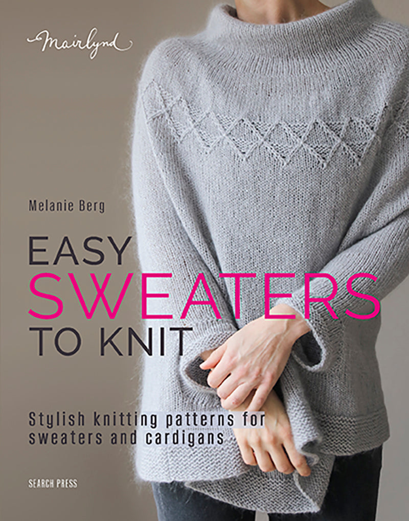 Book cover of 'Easy Sweaters to Knit' by Melanie Berg with a person wearing a gray sweater.