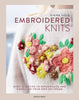 Book cover of 'Embroidered Knits' with floral embroidery design on a beige background