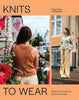 Book cover of 'Knits to Wear' by Veronika Lindberg with two images of a woman wearing knitted garments.