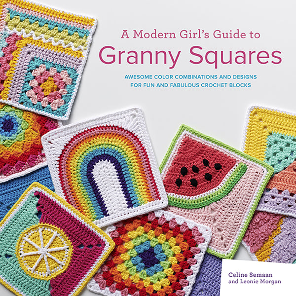 The cover image of the book 'A Modern Girl's Guide to Granny Squares' featuring a collection of colorful crochet blocks with various designs.